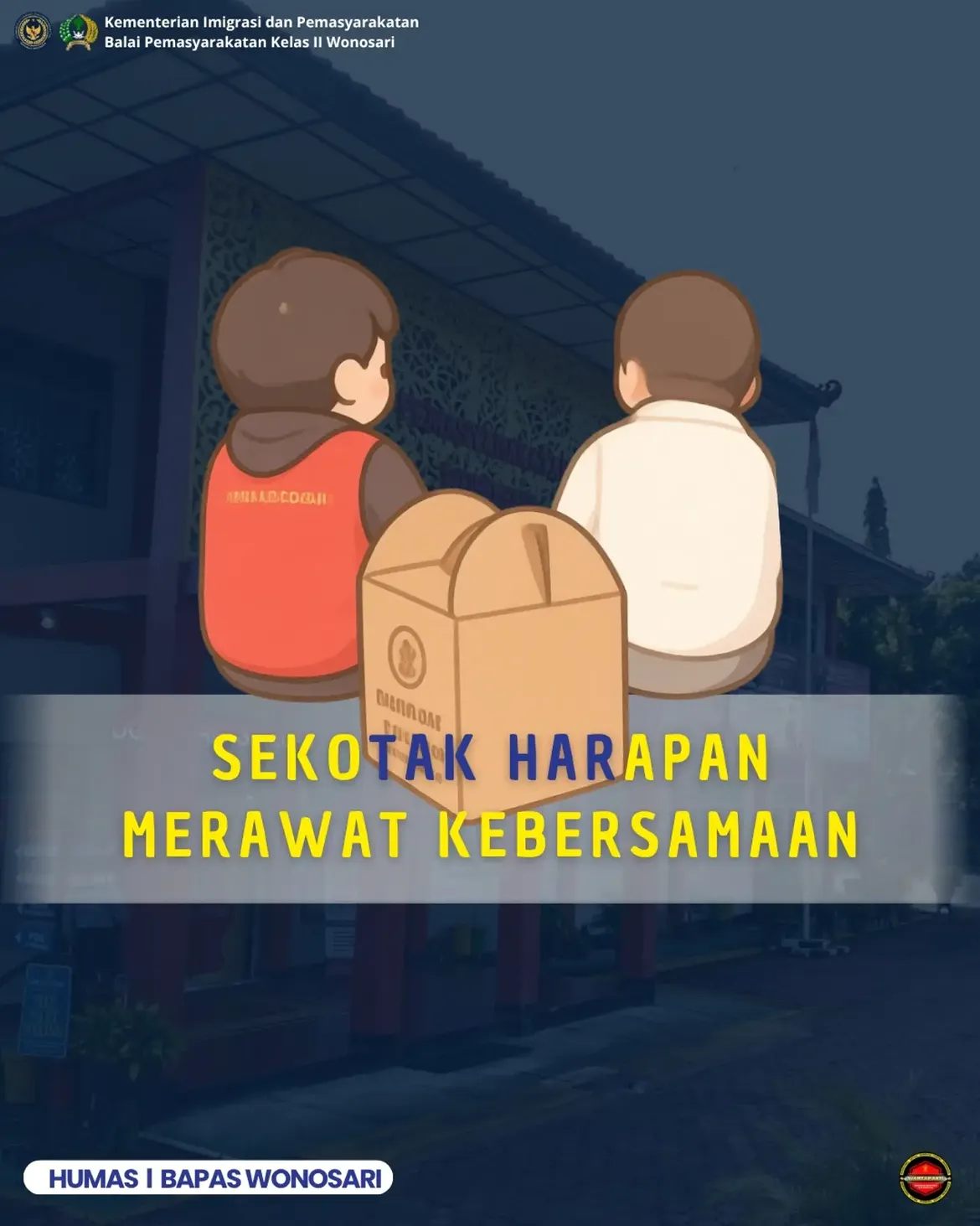 SEKOTAK HARAPAN MERAWAT KEBERSAMAAN